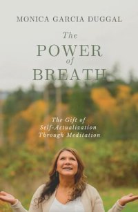 cover of the book The Power of Breath: The Gift of Self-Actualization Through Meditation