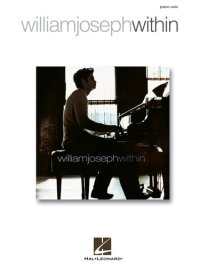 cover of the book William Joseph - Within (Songbook)