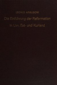 cover of the book Die Einführung der Reformation in Liv-, Est- und Kurland