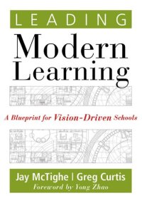 cover of the book Leading Modern Learning: A Blueprint for Vision-Driven Schools