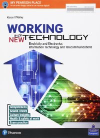 cover of the book Working with new technology. Per gli Ist. professionali. Con e-book. Con espansione online [Lingua inglese]