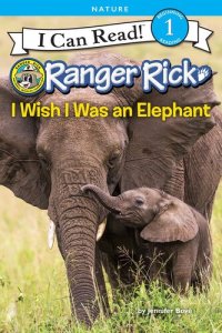 cover of the book I Wish I Was an Elephant