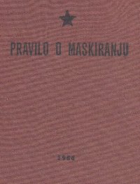 cover of the book Pravilo o maskiranju JNA