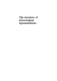 cover of the book The Structure of Phonological Representations