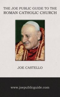 cover of the book The Joe Public Guide to the Roman Catholic Church