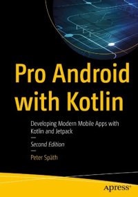 cover of the book Pro Android with Kotlin: Developing Modern Mobile Apps with Kotlin and Jetpack