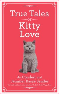 cover of the book True Tales of Kitty Love