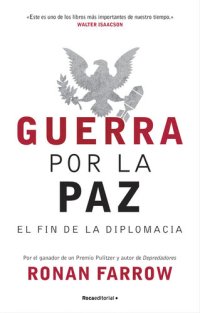 cover of the book Guerra por la paz: El fin de la diplomacia