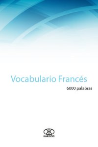 cover of the book Vocabulario francés: (6000 palabras)