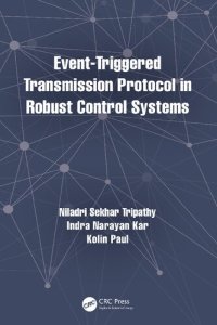 cover of the book Event-Triggered Transmission Protocol in Robust Control Systems