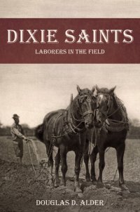cover of the book Dixie Saints: Laborers in the Field