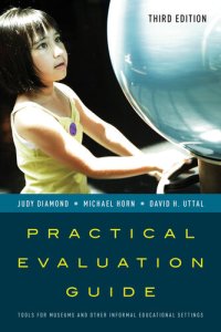 cover of the book Practical Evaluation Guide: Tools for Museums and Other Informal Educational Settings