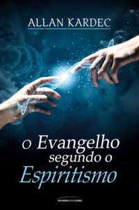 cover of the book O Evangelho segundo o Espiritismo