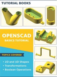 cover of the book OpenSCAD Basics Tutorial