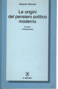 cover of the book Le origini del pensiero politico moderno. Il Rinascimento