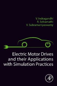 cover of the book Electric Motor Drives and their Applications with Simulation Practices