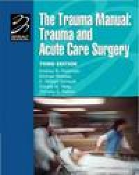 cover of the book Trauma Manual, The: Trauma and Acute Care Surgery, 3rd Edition