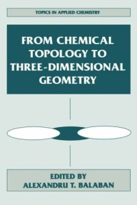 cover of the book From Chemical Topology to Three-Dimensional Geometry 