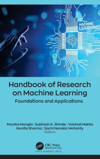 cover of the book Handbook of Research on Machine Learning: Foundations and Applications