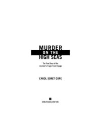 cover of the book Murder on the High Seas: The True Story of the Joe Cool's Tragic Final Voyage