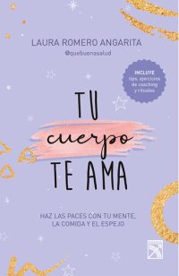 cover of the book Tu cuerpo te ama