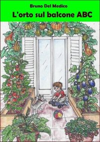 cover of the book L'orto sul balcone ABC