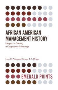 cover of the book African American Management History: Insights on Gaining a Cooperative Advantage