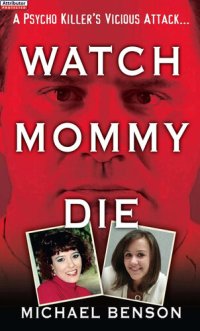 cover of the book Watch Mommy Die