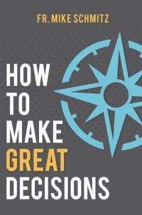 cover of the book How to Make Great Decisions