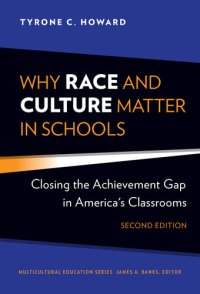 cover of the book Why Race and Culture Matter in Schools: Closing the Achievement Gap in America's Classrooms