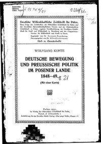 cover of the book Deutsche Bewegung und preußische Politik im Posener Lande 1848-49