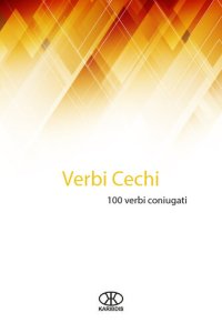 cover of the book Verbi cechi: 100 verbi coniugati