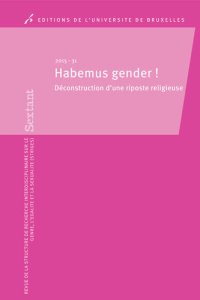 cover of the book Habemus gender: Déconstruction d'une riposte religieuse