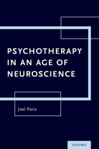 cover of the book Psychotherapy in an Age of Neuroscience