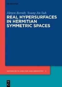 cover of the book Real Hypersurfaces in Hermitian Symmetric Spaces