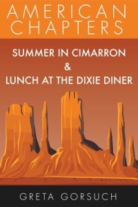 cover of the book Summer in Cimarron & Lunch at the Dixie Diner