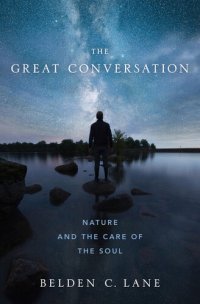 cover of the book The Great Conversation: Nature and the Care of the Soul