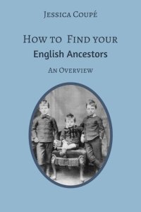 cover of the book How to Find Your English Ancestors: An Overview