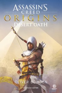 cover of the book Assassin's Creed Origins: Desert Oath