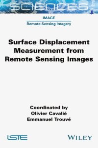 cover of the book Surface Displacement Measurement from Remote Sensing Images