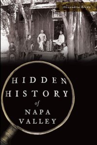 cover of the book Hidden History of Napa Valley