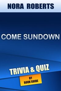 cover of the book Come Sundown by Nora Roberts | Trivia/Quiz