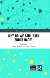 cover of the book Why Do We Still Talk About Race?