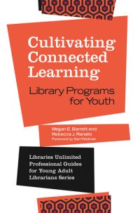 cover of the book Cultivating Connected Learning