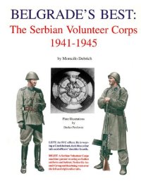 cover of the book Belgrade's Best: The Serbian Volunteer Corps, 1941-1945