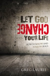 cover of the book Let God Change Your Life: How to Know and Follow Jesus