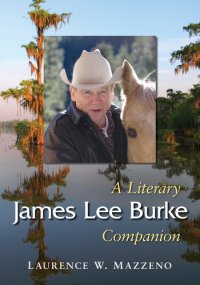 cover of the book James Lee Burke: A Literary Companion