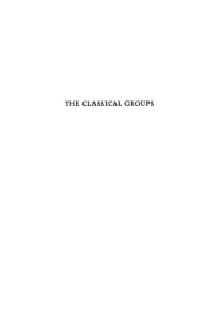 cover of the book The Classical Groups: Their Invariants and Representations