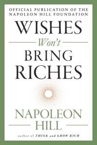 cover of the book Wishes Won't Bring Riches