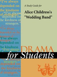 cover of the book A Study Guide for Alice Childress's "The Wedding Band"